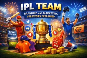 IPL Team Branding and Marketing Strategies